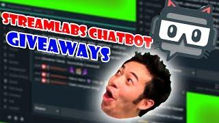 Streamlabs Chatbot Giveaways Setup and Guide