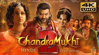 Chandramukhi 2 (2023) Hindi Dubbed Full Movie | Starring Raghava Lawrence, Kangana Ranaut