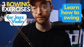 Jazz Violin Lesson-3 Bowing Exercises for Swing