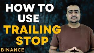 How To Use Trailing Stop For Huge Profit On Binance  - Hindi/Urdu