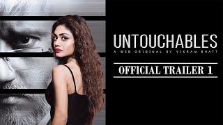 Untouchables - Official Trailer 1 | Vikram Bhatt | Tithi Raaj | Crime Web Series | VB On The Web