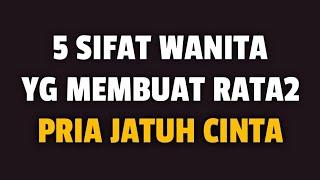 5 SIFAT WANITA YANG MEMBUAT RATA-RATA PRIA JATUH CINTA - Jonathan Manullang