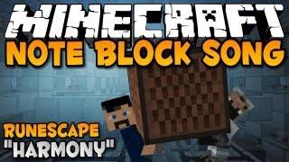 Runescape "Harmony" - Minecraft Note Block Song by Podcrash