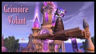 Grimoire volant - Elite monture wow ( Soaring Spelltome )