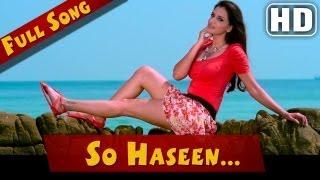 So Haseen | Sonu Nigam | Smriti Khanna | Jatt Airways | Latest Punjabi Songs