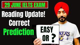 29 JUNE IELTS EXAM READING UPDATED|