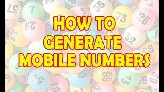 How to Generate Mobile Numbers