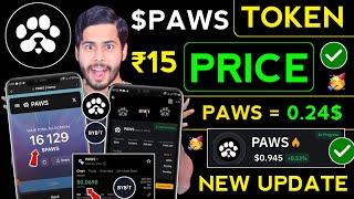 Paws Airdrop Price Prediction  paws listing date, paws new update, paws airdrop withdrawal, paws