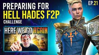 PREPARING FOR HELL HADES 2025 F2P CHALLENGE! Ep21 - Raid Shadow Legends