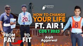 CDS 1 2023 AIR 1 | Arpit Aggarwal