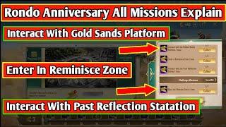 Rondo Anniversary All Missions | Interact with gold sands Platform | Past Reflection Statation