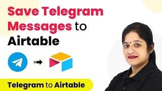 How to Sync Telegram with Airtable - Save Telegram Messages to Airtable