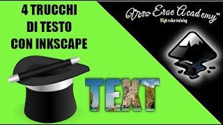 4 TRUCCHI DI TESTO INKSCAPE - INKSCAPE TEXT TRICKS