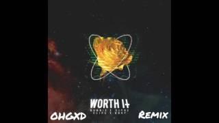 Bonnie x Clyde & Clips x Ahoy - Worth It [OHGXD Harder Remix]
