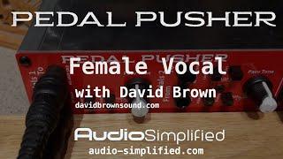 Audio Simplified Pedal Pusher - Female Vocal