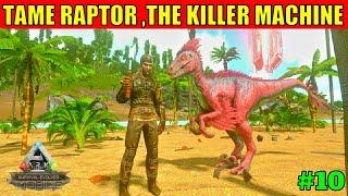 Ark Survival Evolved Mobile :- Taming Raptor |part 11 | Ark mobile | Hindi | Oneclue Gaming