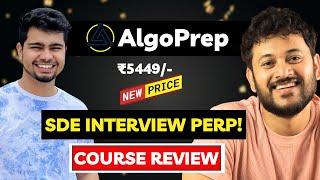 AlgoPrep SDE Preparation Course Review | DSA Course Review | Genie Ashwani