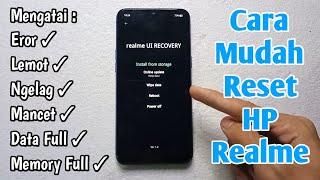 Cara Reset HP REALME yang Benar 100% Aman Work | Cara Reset HP Realme 3 | Cara Restart HP Realme 3