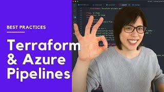 Terraform and Azure Pipelines - Avoid these Beginner's Mistakes!