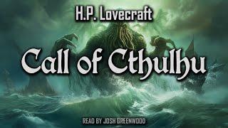 The Call of Cthulhu by H.P. Lovecraft | Full Audiobook | Cthulhu Mythos