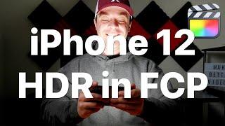 How to Fix Blown Out iPhone 12 Footage | Dolby Vision HDR Editing in FCP