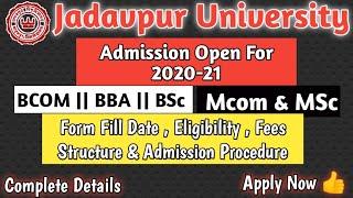 Jadavpur University Admission Open 2020-21 For UG & PG Degree | Apply Now | Subscribe For More️