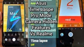 Asus Zenfone Max Pro M2 Camera Hidden Features,Time Lapse,Pro Mode,Camera Manual Mode Vs Realme