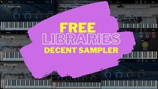 28 Free Libraries for Free VST Decent Sampler in 2024