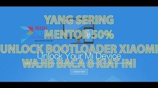 8 Kiat Sukses Unlock Bootloader Xiaomi Miui 8: Yang Sering Mentok 50% Wajib Nonton Ini