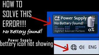 |How To| Solve Battery Problem In |Windows| 10/7/8  || In Hindi ||