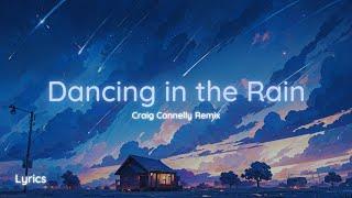 FUTURECODE & Roxanne Emery - Dancing in the Rain (Craig Connelly Remix) - Lyrics