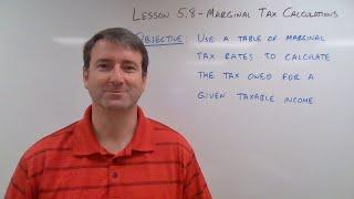 College Math Lesson 5.8 - Marginal Tax Calculations