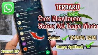 TERBARU!! Cara Menyimpan Status WA Ke Galeri Tanpa Aplikasi Tanpa Minta