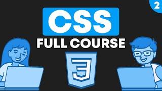 The Most Detailed CSS Full Course on YouTube! CSS Tutorial for Beginners + Notes + Summary Cards #2