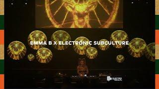 Emma B X Electronic Subculture