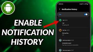 How To Enable Notification History In Samsung