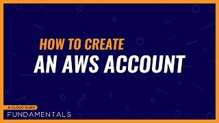 How to create an AWS account