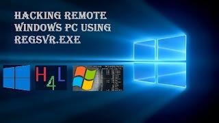 hacking remote windowspc using regsvr exe