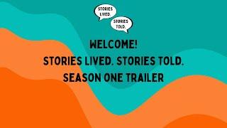 Trailer | Season One | Stories Lived. Stories Told. | Ep. 0