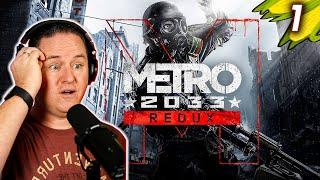 This Game is Already Fantastic! | Lets Play Metro 2033 Redux [Part 1]