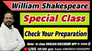 William Shakespeare Special Class | By Bhupesh Sir | English Discovery | English Literature 