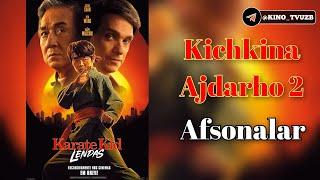 Kichkina Ajdarho 2: Afsonalar / Karate Kid: Legends  O'zbek Tilida #Treyler