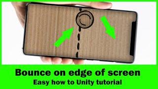 Bounce on edge of screen - easy how to unity tutorial