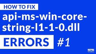 api-ms-win-core-string-l1-1-0.dll Missing Error | Windows | 2020 | Fix #1