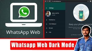 WhatsApp Web Dark Mode: How to Enable Dark Mode on WhatsApp Web on Chrome, Firefox.