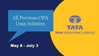 TCS OPA Unix Solution | May - July All Unix Solution | Unix Previous OPAs Coding Solution #OPA #TCS