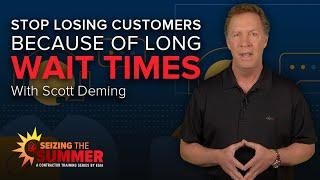 Stop Losing Customers Because of Long Wait Times