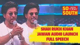Shah Rukh Khan Full Speech At Jawan Pre Release Event | Chennai | SoSouth