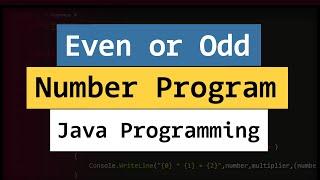 Java Even Number Odd Number Example Program ( User Input )