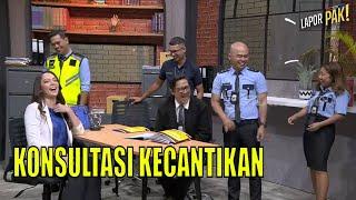 Pasukin Konsultasi Kecantikan Sama dr. Reisa Broto Asmoro | LAPOR PAK! (24/05/22) Part 5